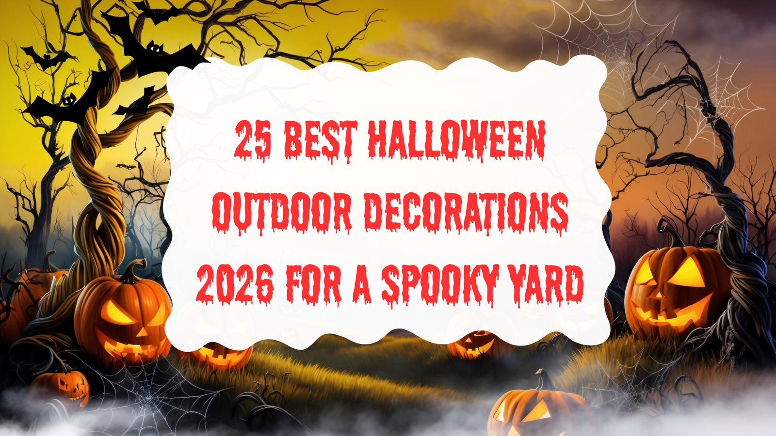 Halloween Outdoor Decorations 2026